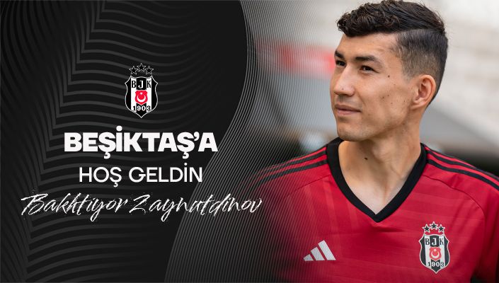 besiktasa-hos-geldin-bakhtiyor-zaynutdinov_705x400